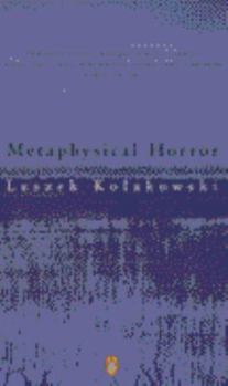 Paperback Metaphysical Horror (Penguin Philosophy) Book