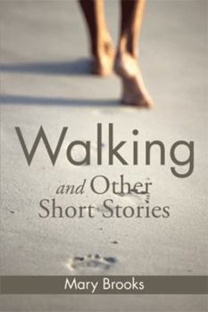 Paperback Walking and Other Short Stories Book