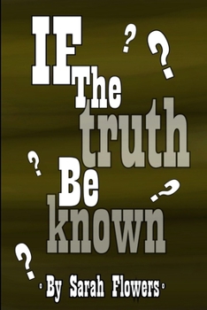 Paperback If The Truth Be Known Book