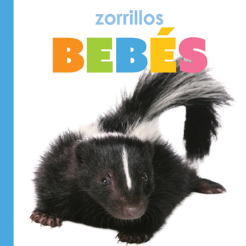 Zorrillos bebés (Spanish Edition)