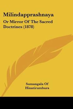 Paperback Milindapprashnaya: Or Mirror Of The Sacred Doctrines (1878) [Russian] Book