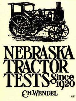 Hardcover Nebraska Tractor Tests Since 1920 Book