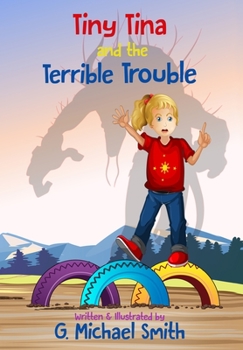 Paperback Tiny Tina and the Terrible Trouble Book