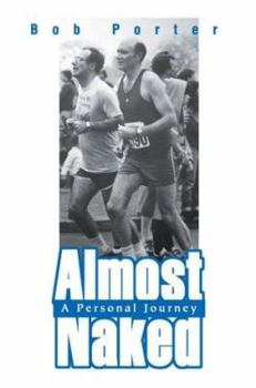 Paperback Almost Naked: A Personal Journey Book