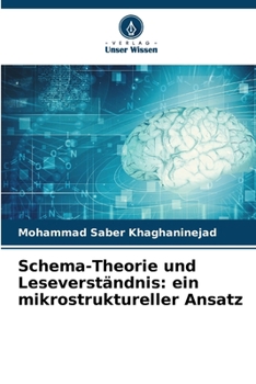 Paperback Schema-Theorie und Leseverständnis: ein mikrostruktureller Ansatz [German] Book