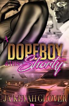 Paperback A DopeBoy And His Shorty Book