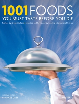 Hardcover 1001 Foods You Must Taste Before You Die Book