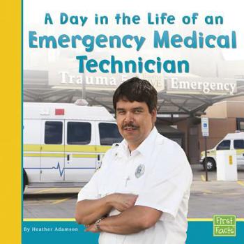 Paperback A Day in the Life of an Emergency Medical Technician Book