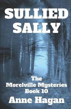 Paperback Sullied Sally: The Morelville Mysteries - Book 10 Book