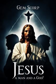 Paperback Who Is Jesus: A man and a God? Book