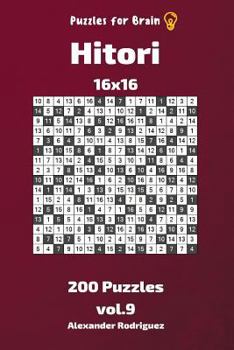 Paperback Puzzles for Brain - Hitori 200 Puzzles 16x16 vol. 9 Book