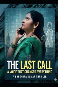 Paperback The Last Call: A Wrong Number Changed Everything Book