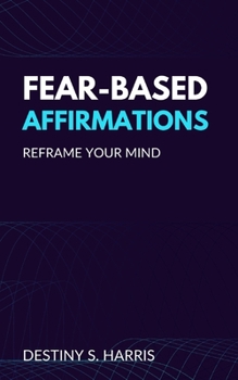 Paperback Fear-Based Affirmations Book