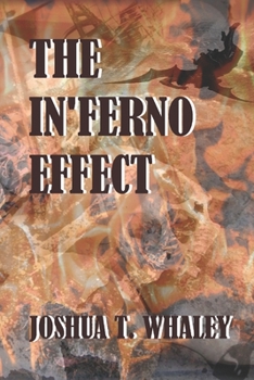 Paperback The In'Ferno Effect: Revised Edition 2021 Book