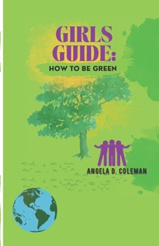 Paperback Girls Guide: How to Be Green Book