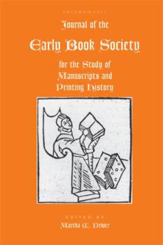 Paperback Journal of the Early Book Society Vol 14: For the Study of Manuscripts and Printing History Book