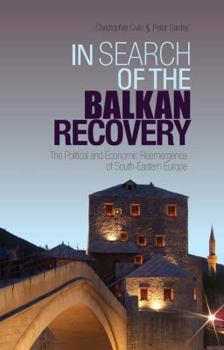 Paperback In Search of the Balkan Recovery Book