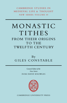 Paperback Monastic Tithes: From Their Origins to the Twelfth Century Book