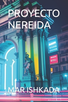 Paperback Proyecto Nereida [Spanish] Book