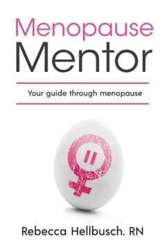 Paperback Menopause Mentor your guide through menopause Book