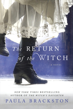 The Return of the Witch - Book #2 of the Witch's Daughter