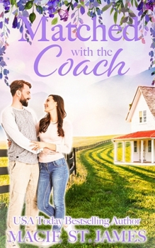 Paperback Matched with the Coach: A Sweet Second Chance Romance Book