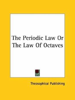 Paperback The Periodic Law Or The Law Of Octaves Book