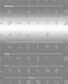 Paperback Between East and West: A Gulf Book