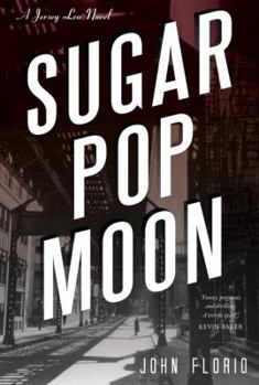 Paperback Sugar Pop Moon: A Jersey Leo Novel Book