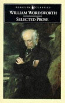 Paperback Wordsworth: Selected Prose Writings (Penguin Classics) Book