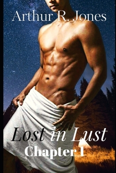 Paperback Lost in Lust Chapter 1 (Love Under Fire Book 19) Book