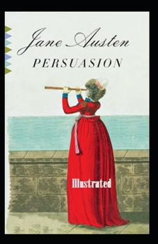 Paperback Persuasion Illustrated. Book
