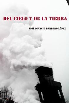 Paperback Del cielo y de la tierra [Spanish] Book