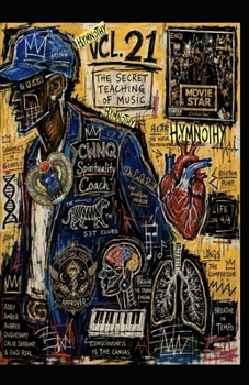 CWNQ Spirituality Coach: Hymnothy the Secret Teaching of Music vol. 21 (The Naturopath formerly known as a Doctor era)