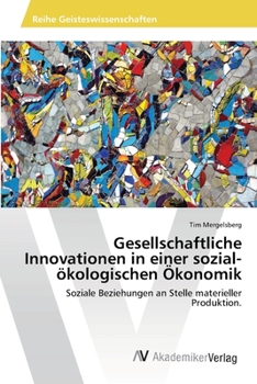 Paperback Gesellschaftliche Innovationen in einer sozial-ökologischen Ökonomik [German] Book