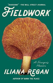 Paperback Fieldwork: A Forager's Memoir Book