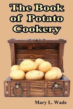 Paperback The Book of Potato Cookery Book