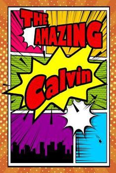 Paperback The Amazing Calvin: Isometric Dot Paper Portrait Notebook Feature 120 Pages 6x9 Book