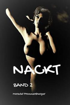Paperback Nackt: Band 2 [German] Book