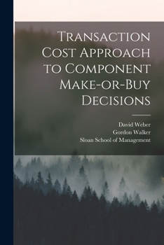 Paperback Transaction Cost Approach to Component Make-or-buy Decisions Book