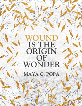 Paperback Wound is the Origin of Wonder Book