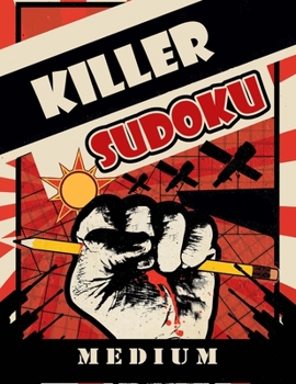 Paperback Killer Sudoku Medium: Killer Sudoku Puzzle Books - Medium Level, Killer Soduko Book