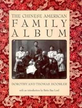 The Chinese American Family Album (The American Family Albums) - Book #3 of the American Family Album