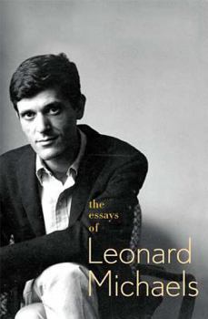 Hardcover The Essays of Leonard Michaels Book