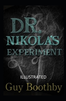 Paperback Dr. Nikola's Experiment Illustrated Book