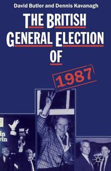Paperback The British General Election of 1987 Book