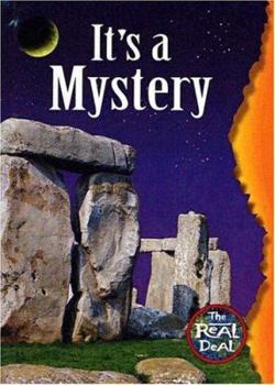 It's A Mystery (The Real Deal)