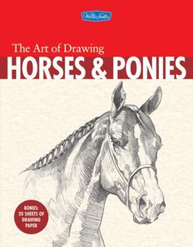 The Art of Drawing Horses & Ponies