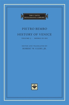 History of Venice #3 - Book #3 of the History of Venice