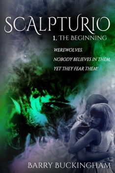 Paperback Scalpturio: 1. The Beginning Book